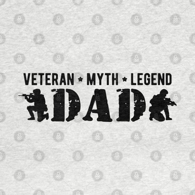 Dad Veteran Myth Legend by KC Happy Shop